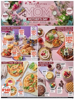 checkers specials Mother's Day 8 - 14 may 2023