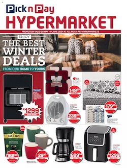 pick n pay hyper winter specials 20 may 9 june 2024